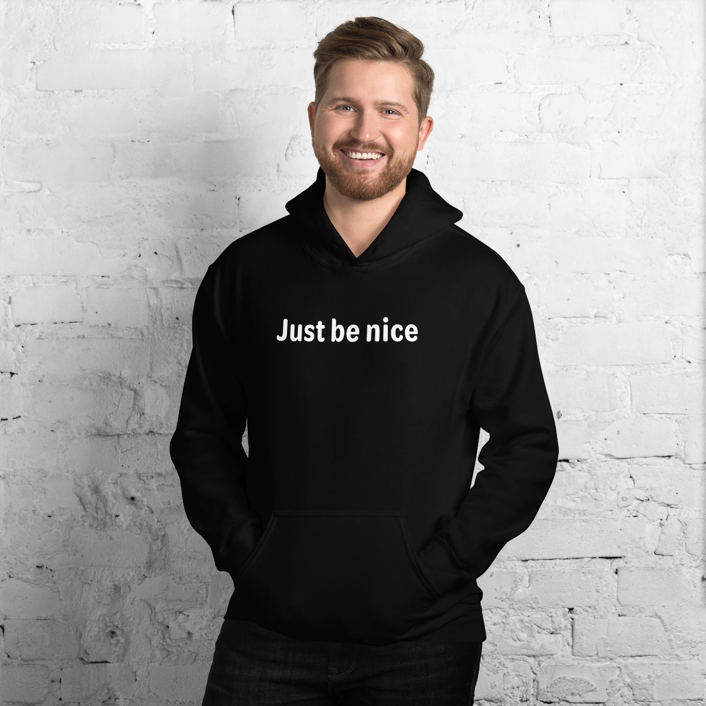 Just be nice - White Text - Mens Hoodie