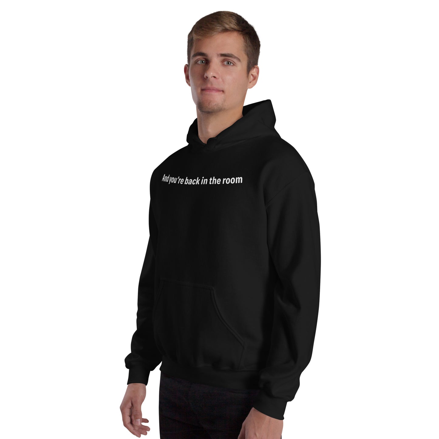 Back in the room - White Text - Mens Hoodie
