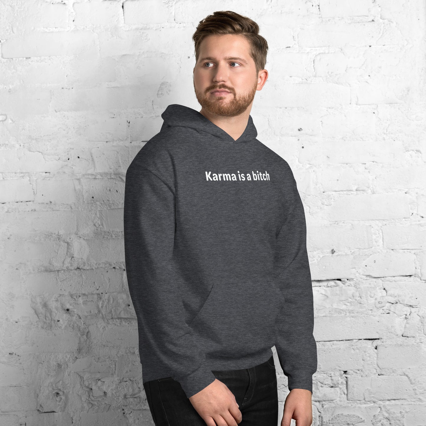 Karma is a bitch - White Text - Mens Hoodie