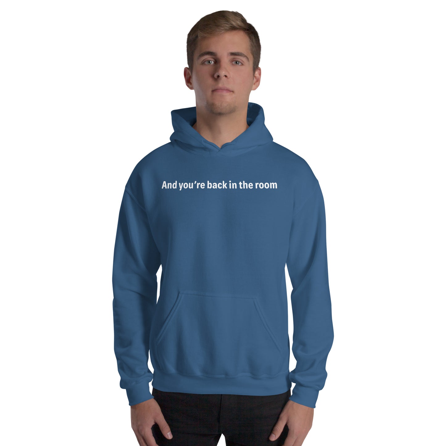 Back in the room - White Text - Mens Hoodie