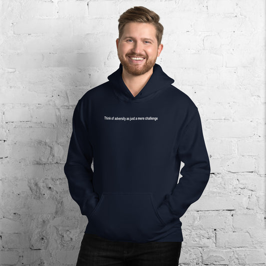Adversity - a mere challenge - White Text - Mens Hoodie