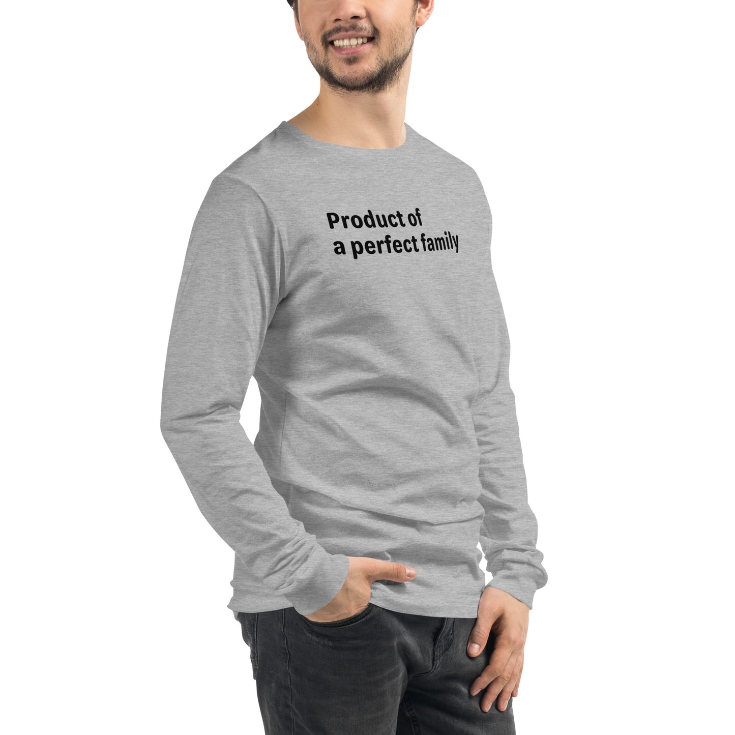 Product of a Perfect Family - Black text - Mens Long Sleeve Tee