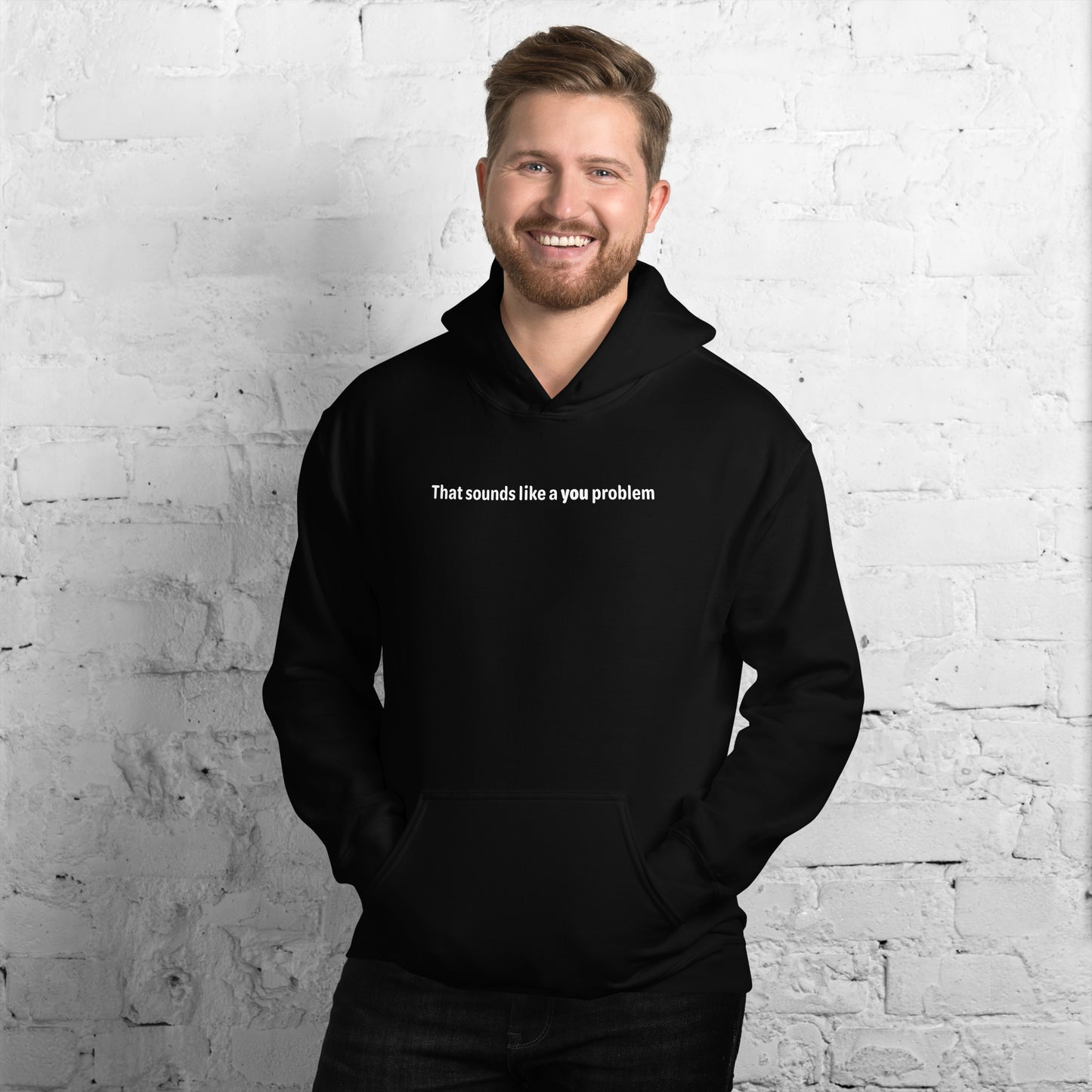 You problem - White Text - Mens Hoodie