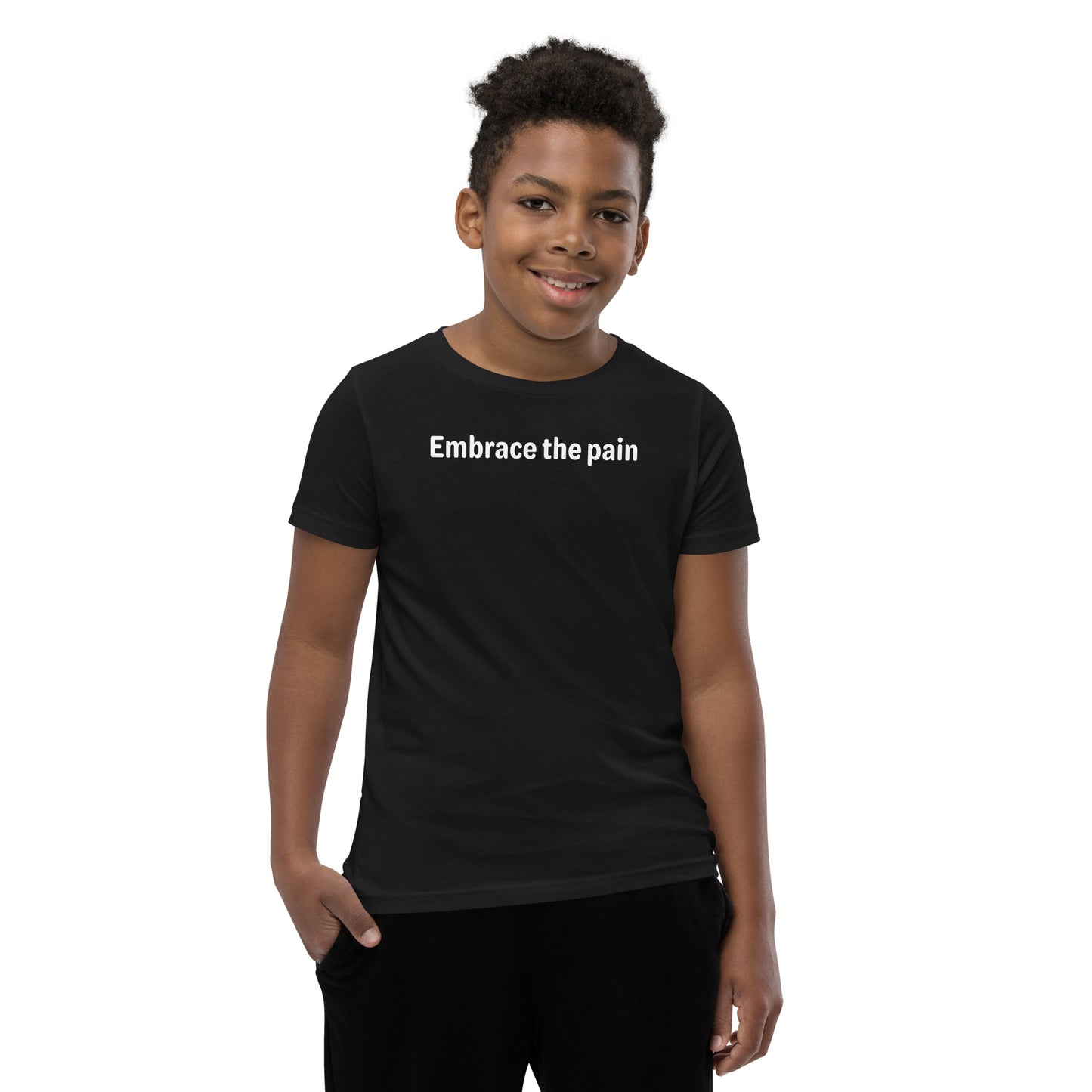 Embrace the pain - White Text - Youth Short Sleeve T-Shirt